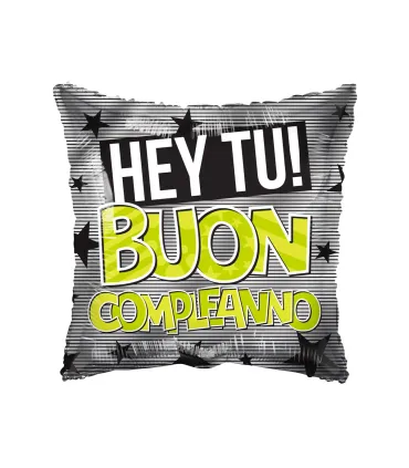 Mylar Hey you! Happy Birthday Square 18" 1pc